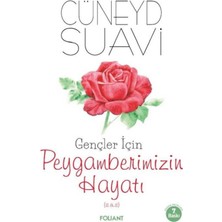 Foliant Yayınları Gençler Için Peygamberimizin Hayatı