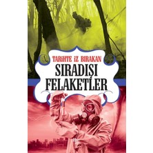 Halk Kitabevi Tarihte Iz Bırakan Sıradışı Felaketler