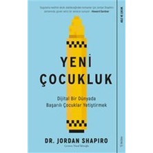 Sola Unitas Yeni Çocukluk - Dijital Bir Dünyada Başarılı Çocuklar Yetiştirmek