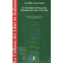 Kelime Yayınları Le Mille E Una Notte  Le Avventure Di Pinocchio Romanzo Di Carlo Collodi La Collana Dei Libri In Ita