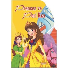 Yumurcak Yayınları Prenses ve Peri Kızı - Şekilli Kitaplar