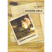 Beyaz Köşe Yayınları Ayçiçek Abla