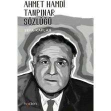 Holden Kitap Ahmet Hamdi Tanpınar Sözlüğü