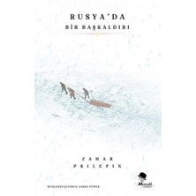 Rusya’da Bir Başkaldırı