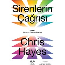 Kairos Kitap Sirenlerin Çağrısı - Dikkat: Dünyanın Tükenen Kaynağı