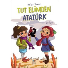 İthaki Çocuk Yayınları Tut Elimden Atatürk
