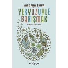 Yeni İnsan Yayınevi Yeryüzüyle Barışmak