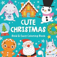 Ceylan Adam Coloring Book Cute Christmas Bold Easy