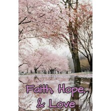 Ceylan Adam Faith, Hope, & Love, Hristiyan Motivasyon Günlüğü, 120 Pages, Incil Ayetleri, Çizgili, Her Sayfada Filigran Haç