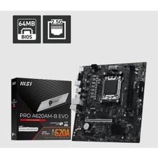 MSI Msı Pro A620AM-B Evo Ddr5 6800MT/S 1xhdmı 1xvga 1xm.2 USB Matx Am5 (Amd Am5 9000/8000/7000 Seri ile Uyumlu)