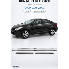 Trobus Renault Fluence 2010-2016 Uyumlu Krom Cam Çıtası 4 Parça Paslanmaz Çelik