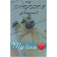Ceylan Adam Köpek Severler Günlüğü: Köpeğimin Sevgisi