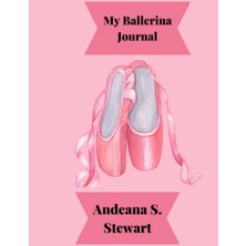 Ceylan Adam My Ballerina Balerin Günlüğü
