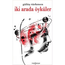 Yeni İnsan Yayınevi Iki Arada Öyküler