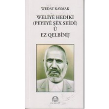 Arya Yayıncılık Weliye Hediki U Ez Qelbinij