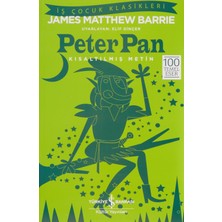Ceylan Adam Peter Pan (Kısaltılmış Metin): Iş Çocuk Klasikleri 100 Temel Eser
