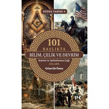 Profil Kitap 101 Başlıkta Bilim, Çelik ve Devrim - Dünya Tarihi 4