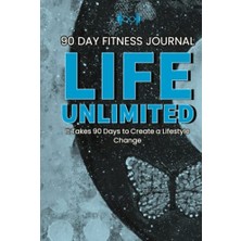 Ceylan Adam 90 Day Fitness Günlük: Life Unlimited