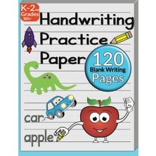 Ceylan Adam Handwriting Practice Paper: Kindergarten; 1st Grade, And 2nd Grade Writing Paper Book, 7/8" Lines, 120 Pages, 8.5X11 In