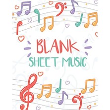 Ceylan Adam Blank Sheet Music: 12 Stave Manuscript Paper Notebook; 8.5"X11" (Large Print), Blank Staff Paper 108 Pages Vol.8: Blank Staff Paper