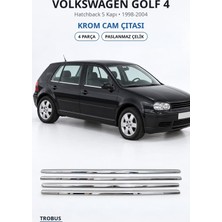 Trobus Volkswagen Golf 4 1998-2004 Uyumlu Krom Cam Çıtası 4 Parça Paslanmaz Çelik