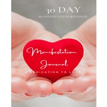 Ceylan Adam Manifestation Günlük: A Dedication To Love: Size 8X10