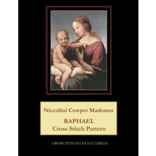 Ceylan Adam Niccolini Cowper Madonna: Raphael Cross Stitch Pattern