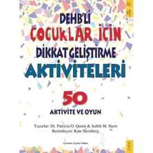 Sola Kidz Dehb'li Çocuklar Için Dikkat Geliştirme Aktiviteleri - 50 Aktivite ve Oyun