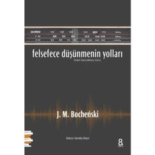 Pharmakon Kitap Felsefece Düşünmenin Yolları: Kavramlara Giriş