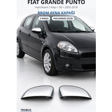 Trobus Fiat Grande Punto 2005-2018 Uyumlu Krom Ayna Kapağı 2 Parça Paslanmaz Çelik