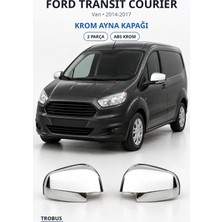 Trobus Ford Transit Courier 2014-2017 Uyumlu Krom Ayna Kapağı 2 Parça Abs Krom