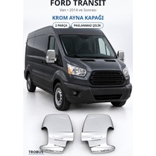 Trobus Ford Transit 2014 ve Sonrası Uyumlu Krom Ayna Kapağı 2 Parça Paslanmaz Çelik