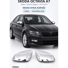 Trobus Skoda Octavia A7 2013-2019 Uyumlu Krom Ayna Kapağı 2 Parça Paslanmaz Çelik