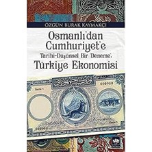 Happy Trend Cumhuriyet'e Türkiye Ekonomisi: Tarihi-Düşünsel Bir Deneme