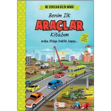 Happy Trend Destekli Benim Ilk Araçlar Kitabım: Ne Sorsan Bilir Minik - Araba, Itfaiye, Traktör, Kepçe...