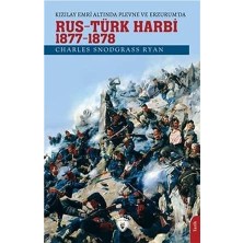 Happy Trend Harbi - 1877-1878: Kızılay Emri Altında Plevne ve Erzurum'da