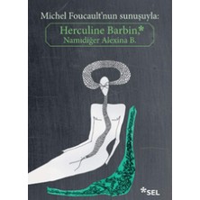 Happy Trend Barbin, Namıdiğer Alexina B. Michel Foucault'nun Sunuşuyla
