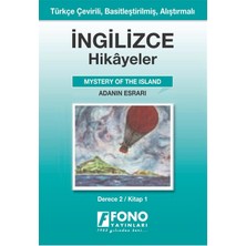 Hikayeler - Adanın Esrarı: Türkçe Çevirili, Basitleştirilmiş, Alıştırmalı / Derece 2 - Kitap 1