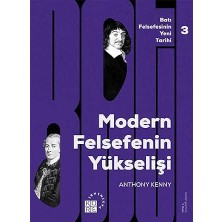 Happy Trend Felsefesinin Yeni Tarihi 3. Cilt - Modern Felsefenin Yükselişi