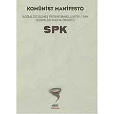 Happy Trend Manifesto - Spk: Sozialistische Patientenkollektiv - Spk Sosyalist Hasta Örgütü