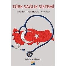 Happy Trend Sağlık Sistemi: Tarihsel Süreç - Hizmet Sunumu - Uygulamalar