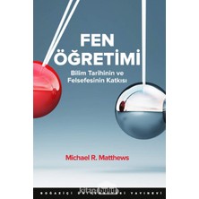 Öğretimi: Bilim Tarihinin ve Felsefesinin Katkısı