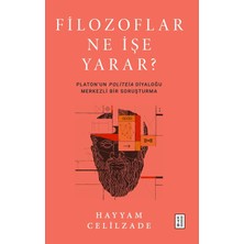 Happy Trend Ne Işe Yarar?: Platon'un Politeia Diyaloğu Merkezli Bir Soruşturma