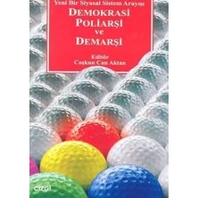Happy Trend Poliarşi ve Demarşi: Bir Siyasal Sistem Arayışı