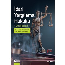 Happy Trend Yargılama Hukuku – Genel Esaslar –