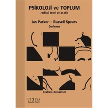 ve Toplum: Radikal Teori ve Pratik