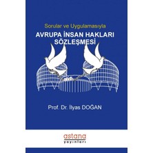 Happy Trend ve Uygulamasıyla Avrupa Insan Hakları Sözleşmesi