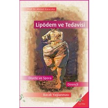 Happy Trend ve Tedavisi-Diyete ve Spora Dayanıklı Bacak Yağlanması