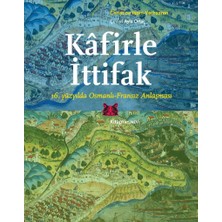 Happy Trend Ittifak: 16. Yüzyılda Osmanlı-Fransız Anlaşması