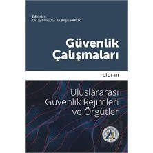 Happy Trend Çalışmaları Cilt 3 - Uluslararası Güvenlik Rejimleri ve Örgütler